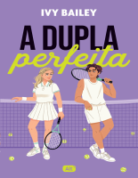 A dupla perfeita - Ivy Bailey.epub